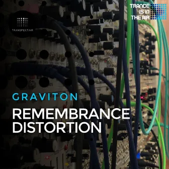 Remembrance Distortion by Graviton