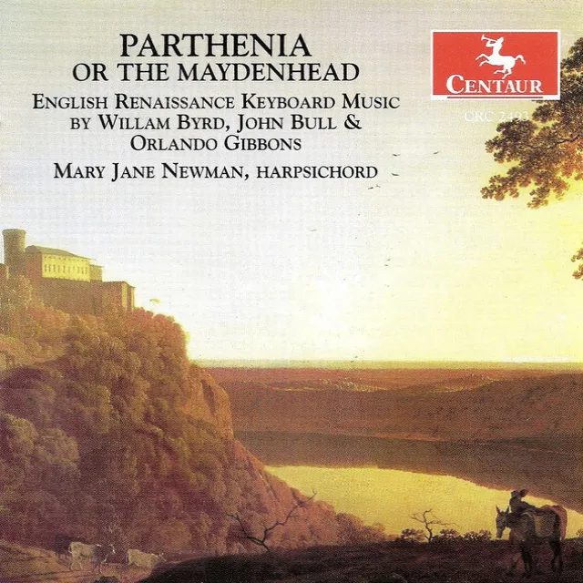 Harpsichord Recital: Newman, Mary Jane - Byrd, W. / Bull, J. / Gibbons, O. (English Renaissance Keyboard Music)