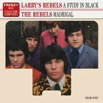 A Study in Black / Madrigal by Larry's Rebels