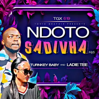 Ndoto Sadivha by TurnKey BaBy