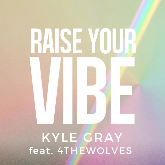 Raise Your Vibe