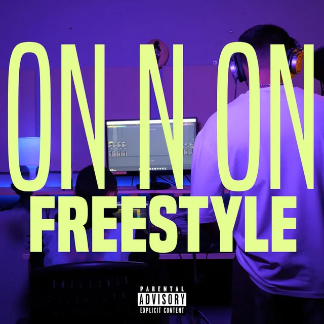 ON N ON (FREESTYLE)