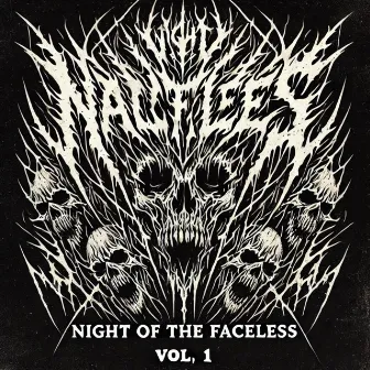 Night of the Faceless Halloween Edition, Vol.1 by 