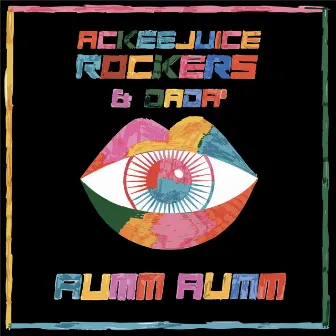 Aumm Aumm by Ackeejuice Rockers