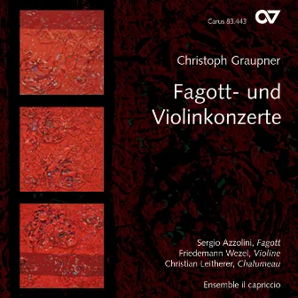 Christoph Graupner: Fagott- und Violinkonzerte by Friedemann Wezel