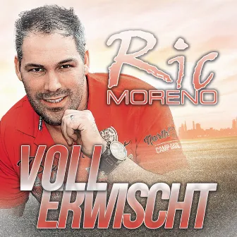 Voll erwischt by Ric Moreno