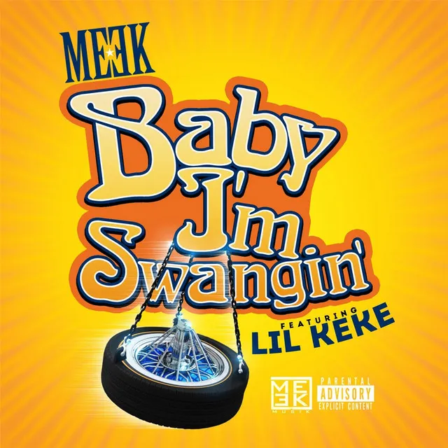 Baby Im Swangin (feat. Lil Keke)