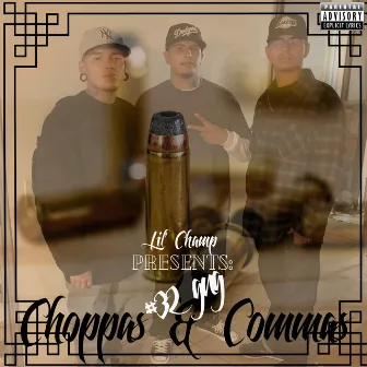 Choppas & Commas by #32gng