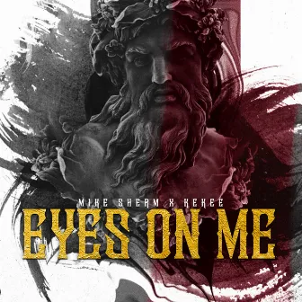 Eyes on Me by Mike Sherm