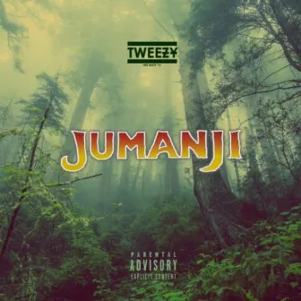 Jumanji by Tweezy