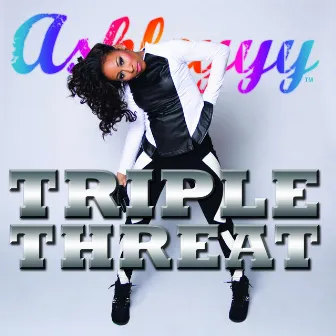 Triple Threat by Ashleyyy