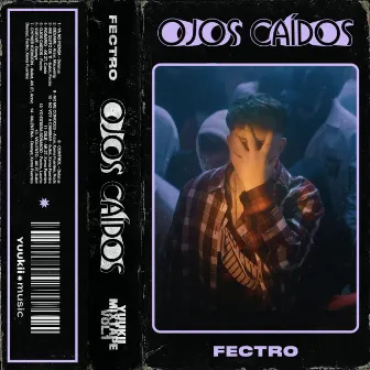 Ojos Caídos by Fectro