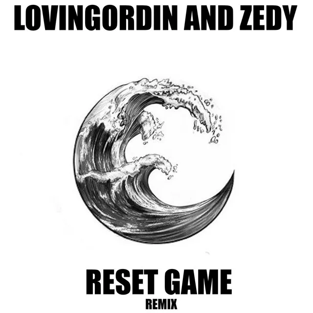 Reset Game (Remix)