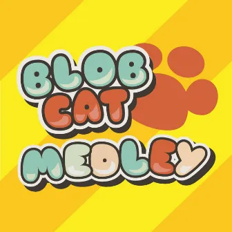 BlobCat Multiplayer Medley (Original Video Game Soundtrack) by Ben Zimmermann