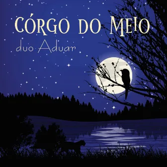 Córgo do Meio (Radio Edit) by Duo Aduar