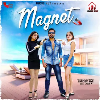 Magnet by Lazer X