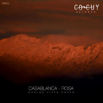 Rosa (Carlos Vives Cover) by Casablanca 303