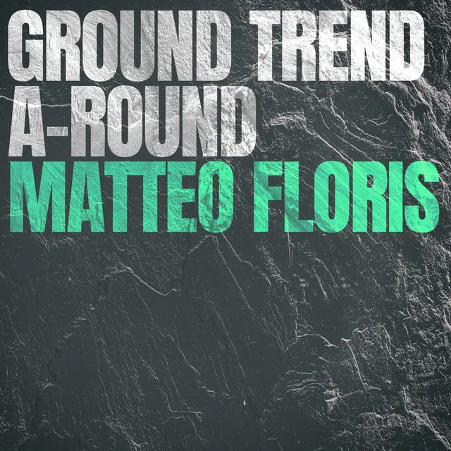 Ground Trend