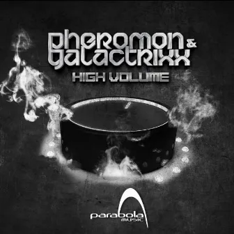 High Volume by Pheromon