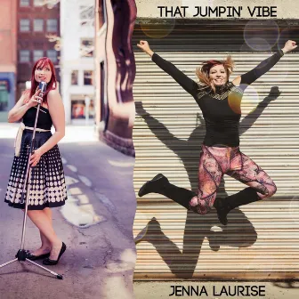 That Jumpin' Vibe by Jenna Laurise