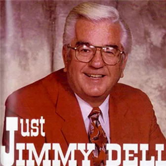 Just Jimmy Dell by Jimmy Dell