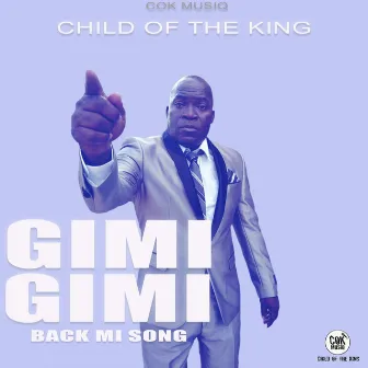 Gimi Back Mi Song by COK