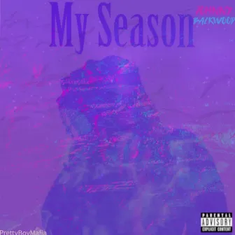 My Season by Johnny Backwood