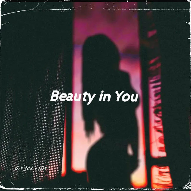 Beauty in You