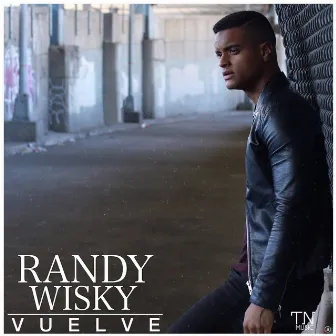 Vuelve by Randy Wisky