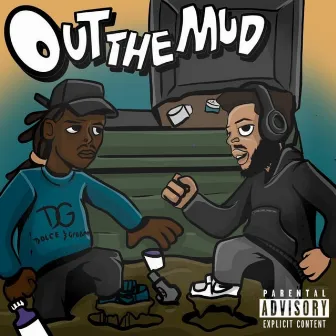 Out the Mud by 4oz