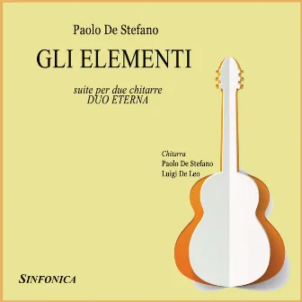 Gli Elementi (Suite per due Chitarre) by Paolo de Stefano