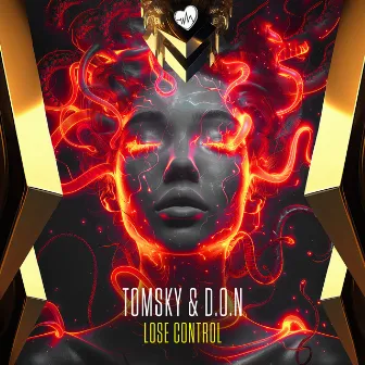 Lose Control by Tomsky