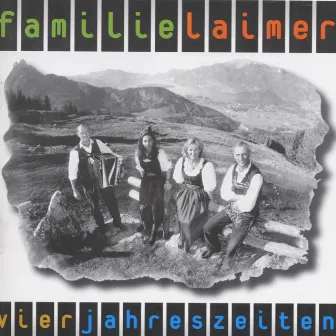 Vier Jahreszeiten by Familie Laimer