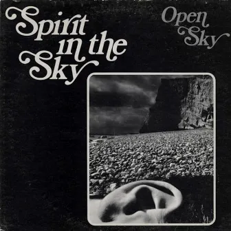 Spirit in the Sky by Open Sky