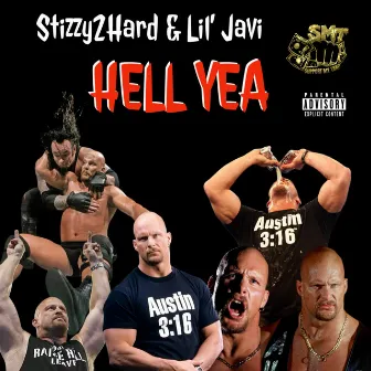 Hell Yea by Stizzy2Hard