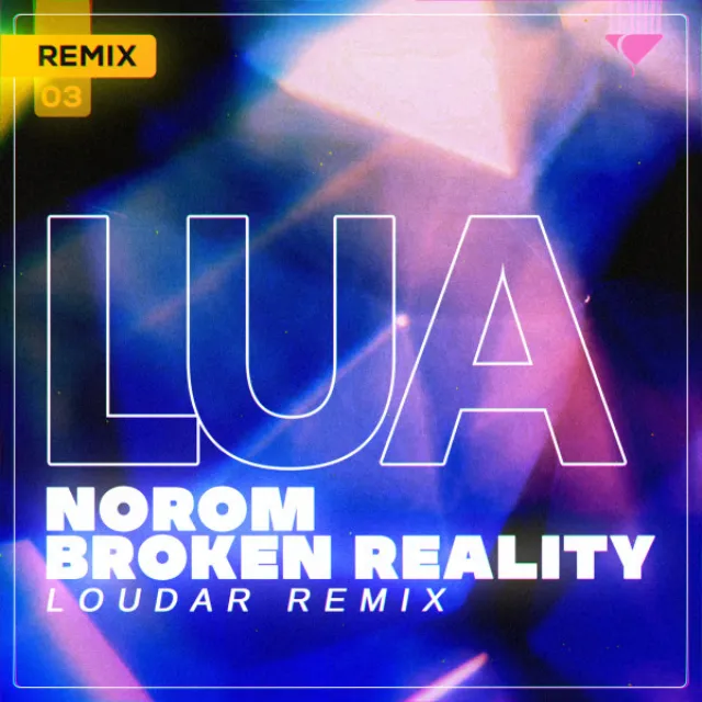 Broken Reality - Loudar Remix