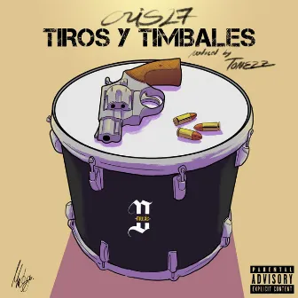 TIROS Y TIMABALES (Special versión) by Cris 27