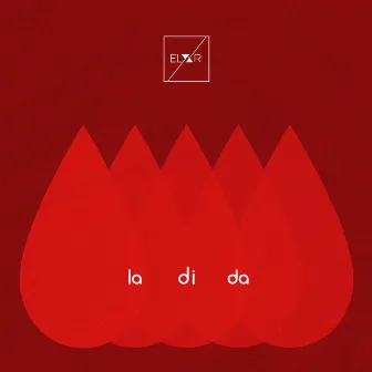 La Di Da by Elyxr