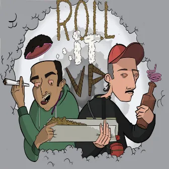 Roll It Up by Hammy