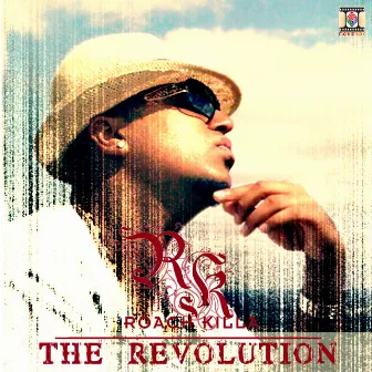 The Revolution by Roach Killa