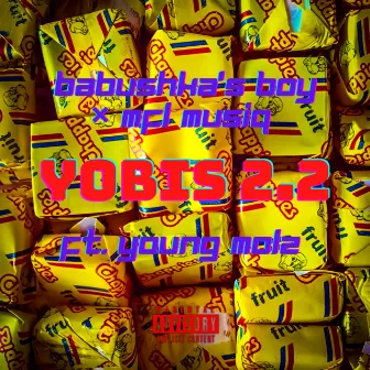 Yobis 2.2 by Babushka's Boy