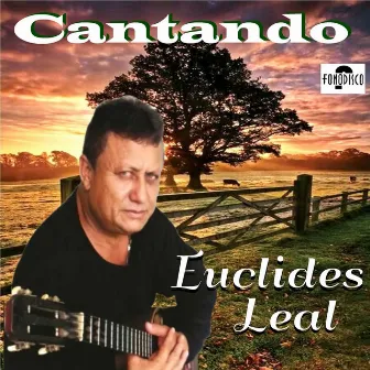 Cantando by Euclides Leal