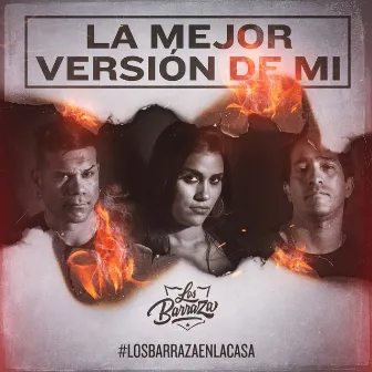 La Mejor Versión de Mi by Los Barraza