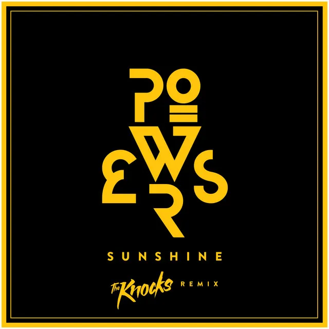 Sunshine - The Knocks Remix