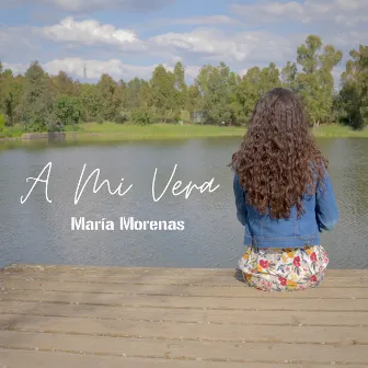 A Mi Vera by María Morenas