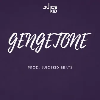 Gengetone by Juicekid Beats