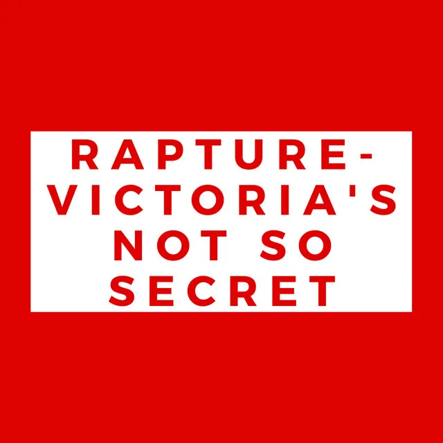 Victoria's Not So Secret