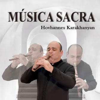 Música Sacra by Hovhannes Karakhanyan