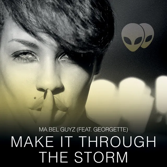 Make It Through the Storm - Abel DJ & Mauro Ghess Remix