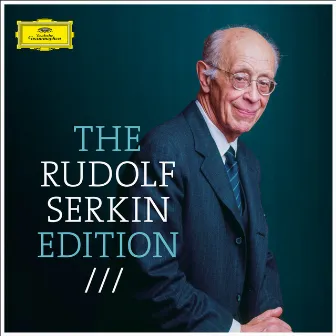 The Rudolf Serkin Edition by Rudolf Serkin